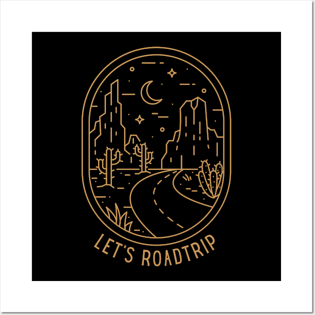 Let's Roadtrip Perfect Gift for Road Trip Lovers Wall Art by nathalieaynie